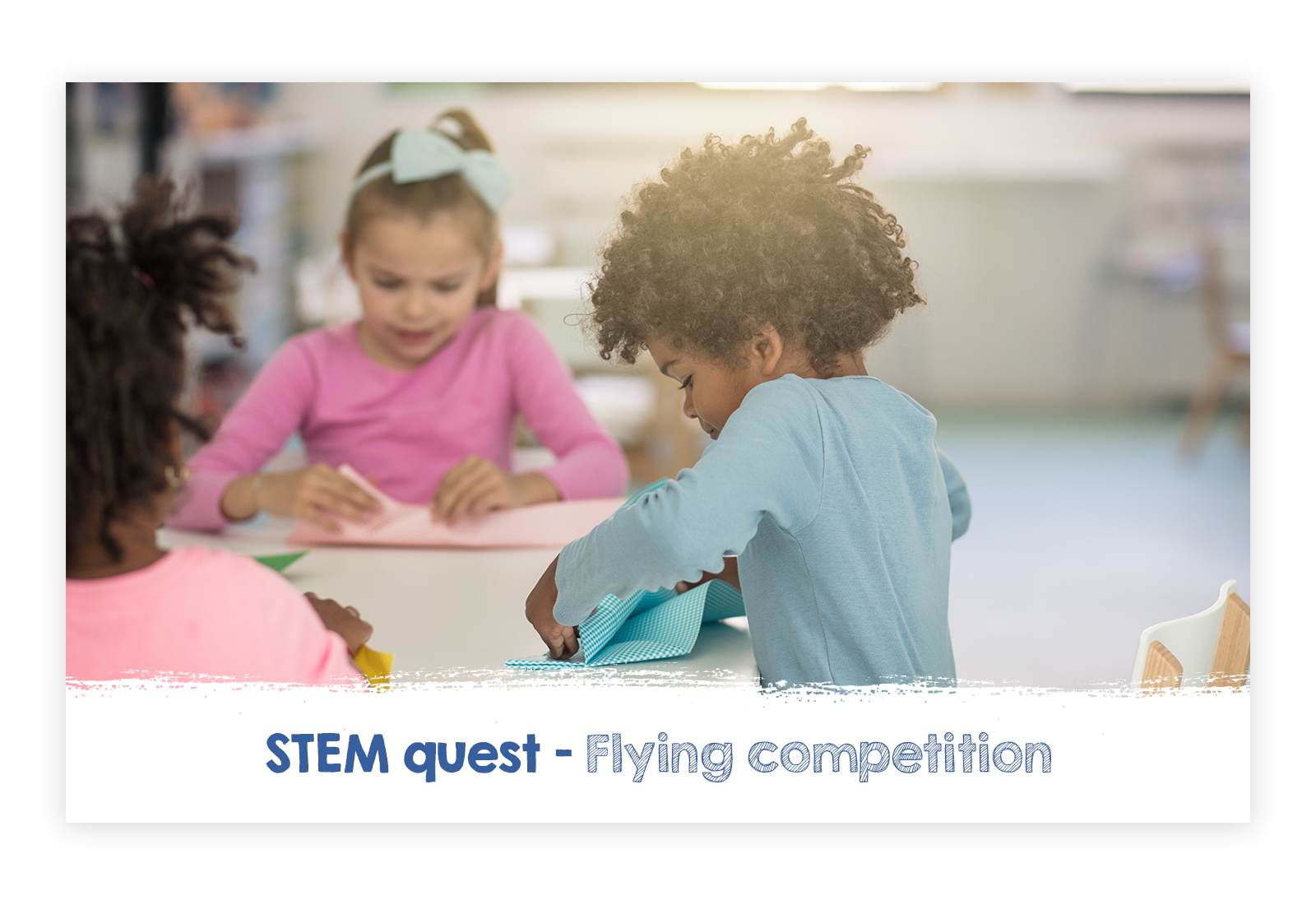 STEM Family Quest – Flying Competition