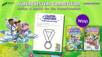 SuperQuesters x Maths Week Scotland - Competition
